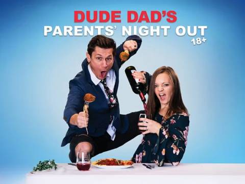 Dude Dad's Parents' Night Out 18+ in Beaver Creek, CO